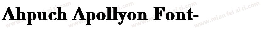 Ahpuch Apollyon Font字体转换